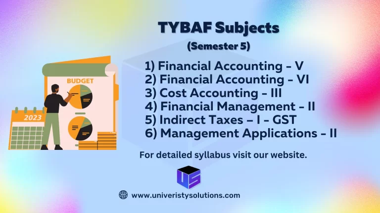 TYBAF Subjects – Mumbai University | Semester 5 & 6