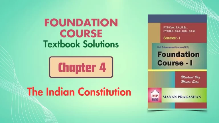 The Indian Constitution | Foundation Course Chapter 4 | Mumbai University