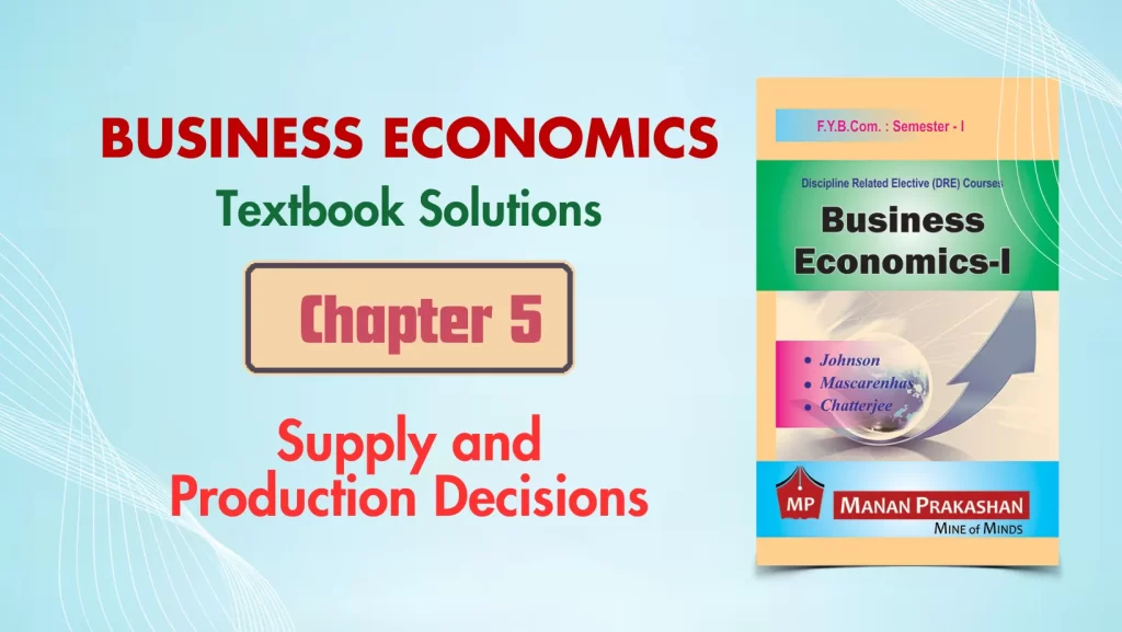 FYBCOM Economics Sem 1 Chapter 5 Notes