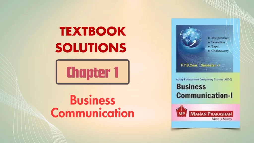FYBCOM Business Communication Sem 1 Chapter 1 Notes