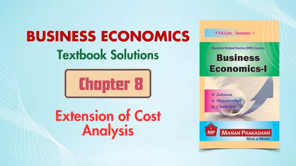 FYBCOM Economics Sem 1 Chapter 8 Notes