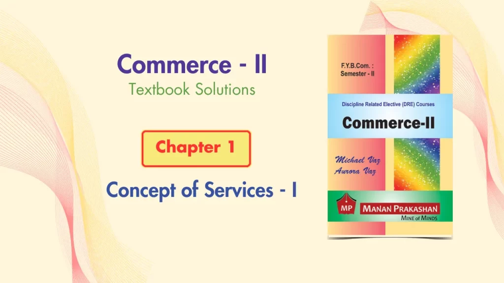 FYBCOM Sem 2 Commerce Chapter 1 Notes